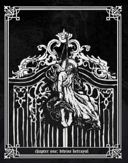 Chapter One: Divine Betrayal